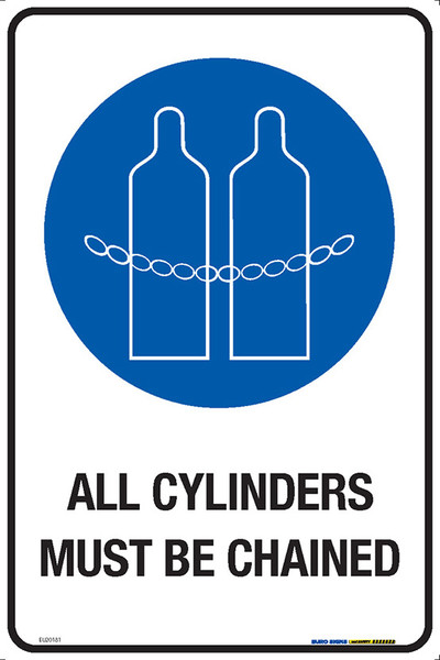 ALL CYLINDERS MUST BE CHAINED 300x450 MTL