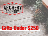 Best Gifts For Bow Hunters Under $250 Best Gifts For Bow Hunters Under $250