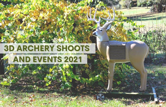 3D Archery Shoots and Events 2021 3D Archery Shoots and Events 2021
