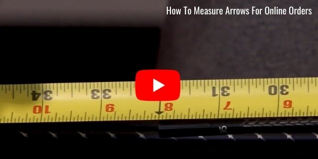 How To Measure Arrows For Online Orders