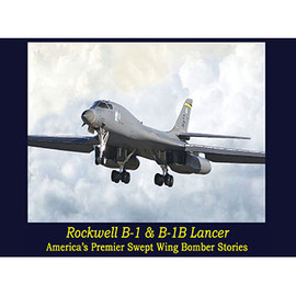 Rockwell B-1 and B-1B Lancer - DVD Main Image