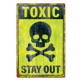 Toxic Metal Sign  7100 Main  