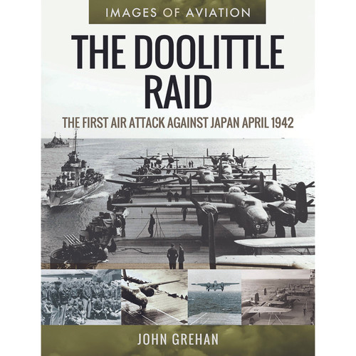The Doolittle Raid: The First Air Attack Against Japan, Alt Image 1