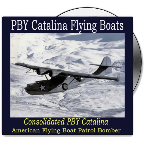 Consolidated PBY Catalina: American Flying Boat Patrol Bomber Main Image