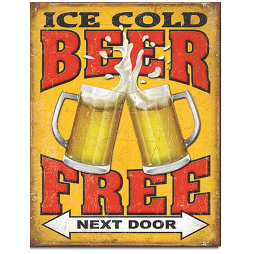 Free Ice Cold Beer Next Door Metal Sign Main Image
