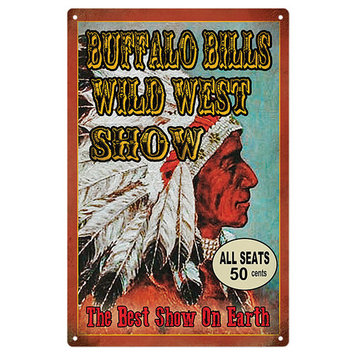 Buffalo Bill's Wild West Show Metal Sign Main Image