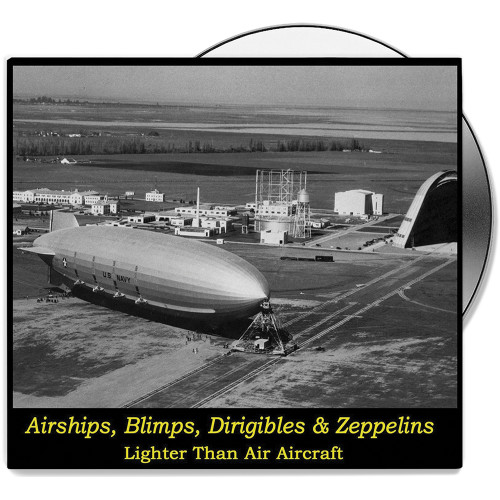 Airships, Blimps, Dirigibles, Zeppelins - DVD Main Image