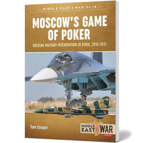 Moscow's Game of Poker Middle East at War Main Image