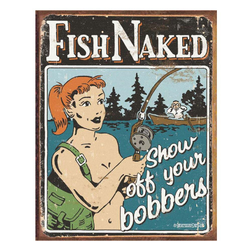 Fish Naked...Bobber Metal Sign Main Image