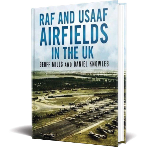 RAF and USAAF Airfields in the UK Main Image