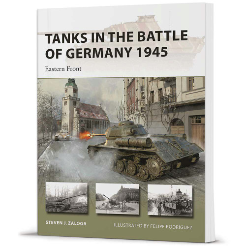 Tanks in the Battle of Germany 1945 NEW VANGUARD - Osprey Publishing Main Image