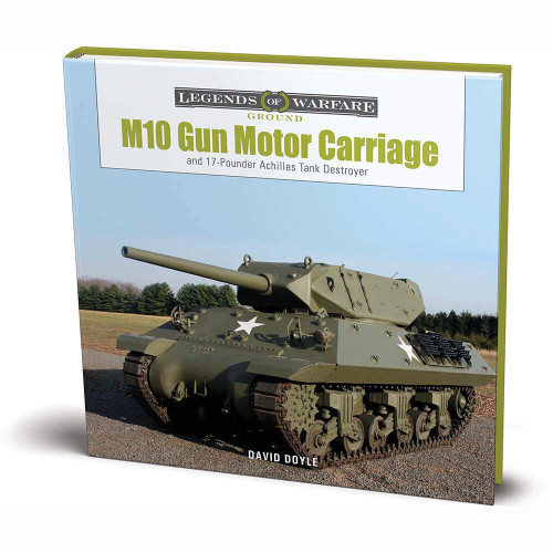 M10 Gun Motor Carriage Schiffer (9780764364860) Main Image