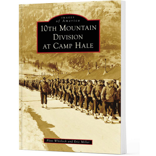 10th Mountain Division at Camp Hale Main Image