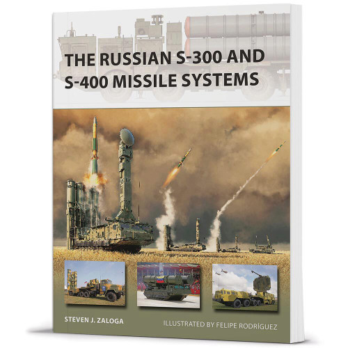 The Russian S-300 and S-400 Missile Systems New Vanguard - Osprey Publishing Main Image