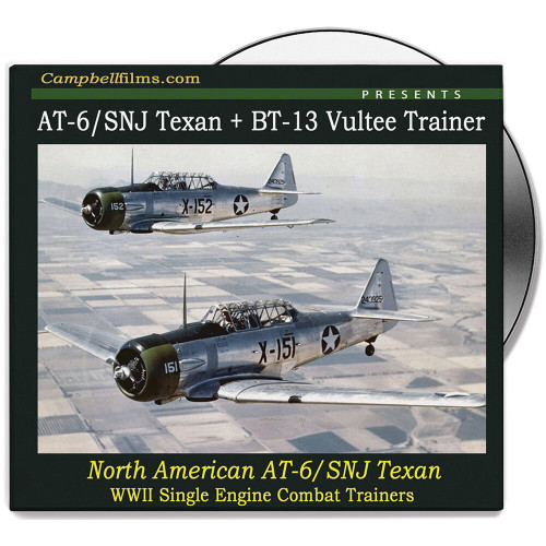 AT-6/SNJ TEXAN PLUS BT-13 VULTEE TRAINER DVD CAMPBELL FILMS (CFDVD0474) Main Image