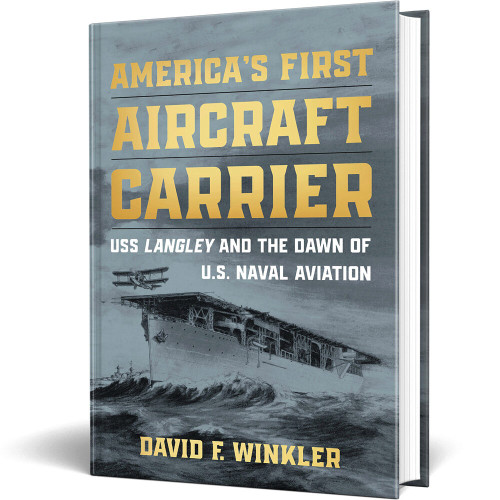 America's First Aircraft Carrier Naval Institute Press (9781682475010) Main Image