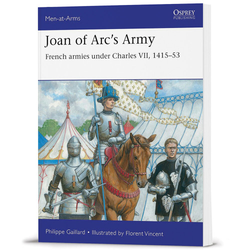 Joan of Arc's Army Osprey Men-at-Arms (9781472862112) Main Image