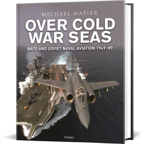 Over Cold War Seas Osprey General Aviation (9781472865526) Main Image
