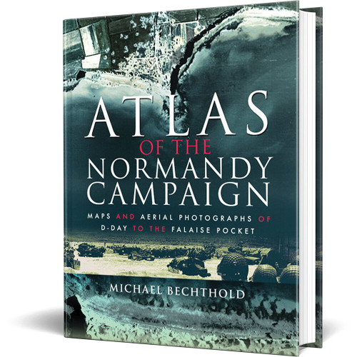 Atlas of the Normandy Campaign Pen and Sword (9781526740588) Main Image