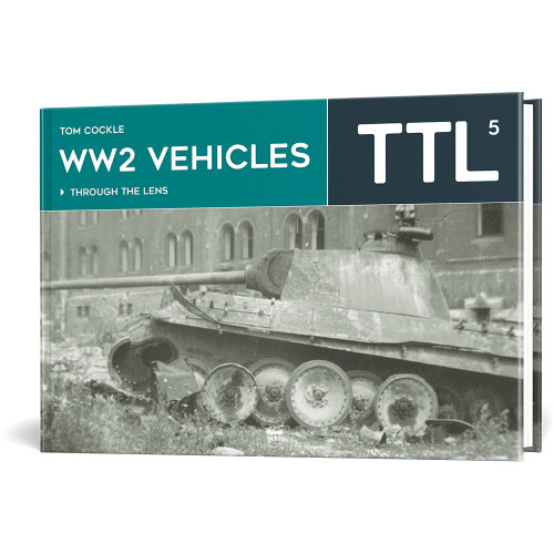 WW2 Vehicles: Through the Lens Volume 5 PEKO PUBLISHING (9786156602299) Main Image