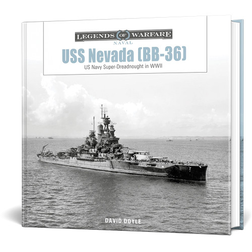USS Nevada (BB-36) SCHIFFER LEGENDS OF WARFARE (9780764370762) Main Image