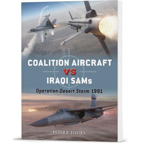 Coalition Aircraft vs Iraqi SAMs Osprey Duel (9781472866011) Main Image