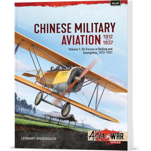 Chinese Military Aviation 1912-1937 Volume 1 Helion & Company (9781804519646) Main Image