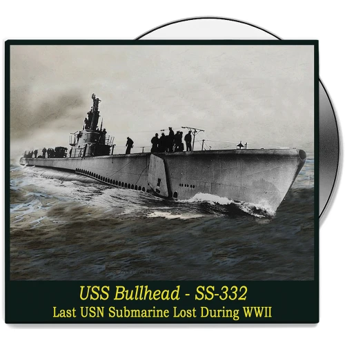USS Bullhead - SS-332 DVD Campbell Films (CFDVD0213) Main Image