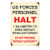 U.S. Forces Personnel Halt Metal Sign Main Image