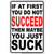 If you don't succeed Metal Sign  SPSJS Main Image