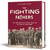 The Fighting Fathers SCHIFFER (9780764368257) Main Image