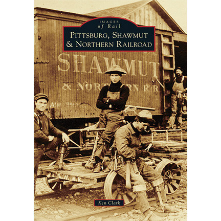 Images of Rail: Pittsburg, Shawmut & Northern Main Image
