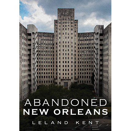 Abandoned New Orleans Main Image