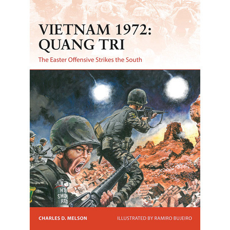 Vietnam 1972: Quang Tri: The Easter Offensive Strikes the Main Image