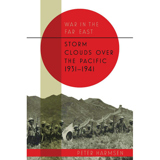 War in the Far East: Storm Clouds over the Pacific 1931-1941 Main Image