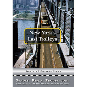 New York's Last Trolleys - DVD Main Image