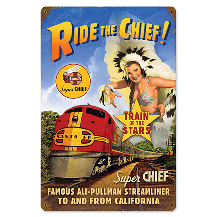 Ride the Chief! Pin-Up Metal Sign Main Image