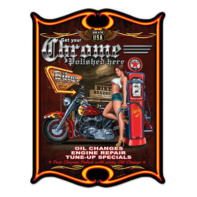 Get Your Chrome Polished Here Metal Sign Main Image