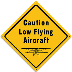 Caution: Low Flying Aircraft Metal Sign Main Image