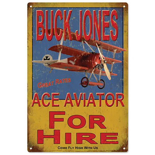 Buck Jones Ace Aviator For Hire Vintage Ad Metal Sign Main Image