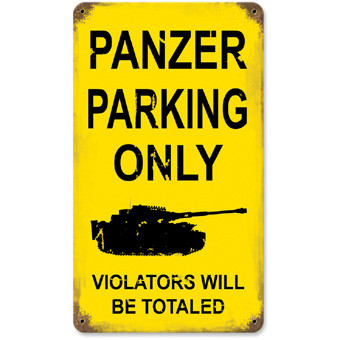 Panzer Parking Only Metal Sign Main Image