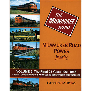 Milwaukee Road Power In Color Volume 2 Main Image