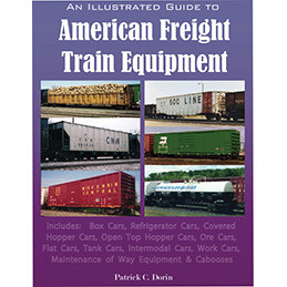 An Illustrated Guide to American Freight Train Equipment Main Image
