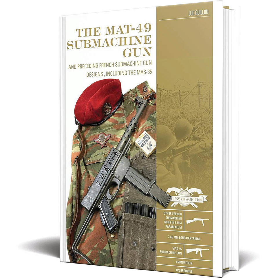 The MAT-49 Submachine Gun Guns of the World Main Image