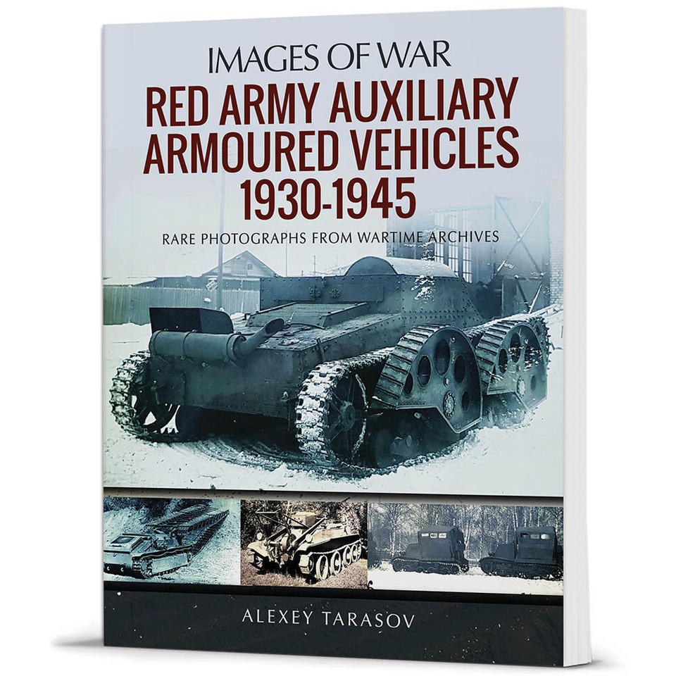 Images of War: Red Army Auxiliary Armoured Vehicles, Main Image