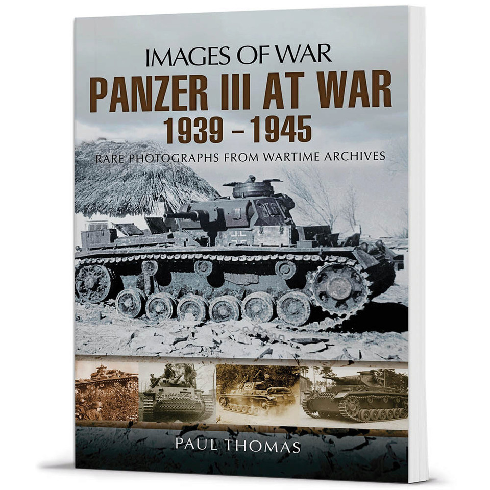 Panzer III at War 1939 - 1945 Main Image