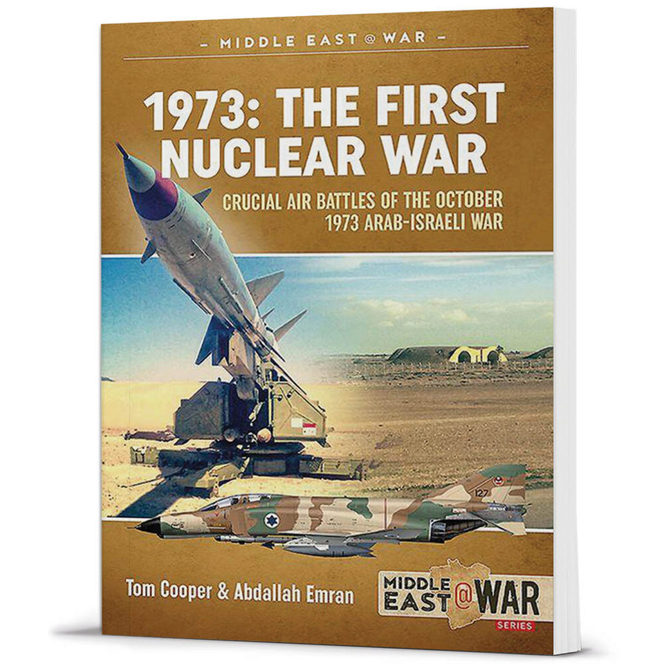 1973 - The First Nuclear War Middle East at War Main Image