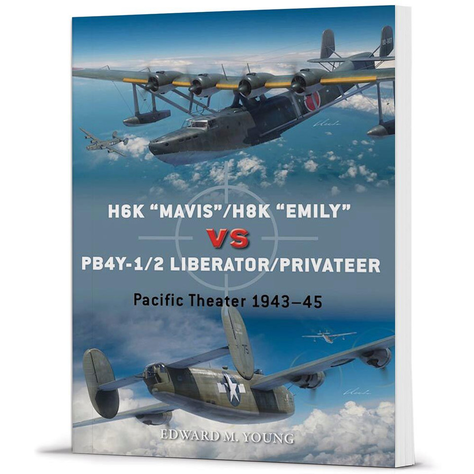 H6K Mavis/H8K Emily vs PB4Y-1/2 Liberator/Privateer Duel - Osprey Publishing Main Image
