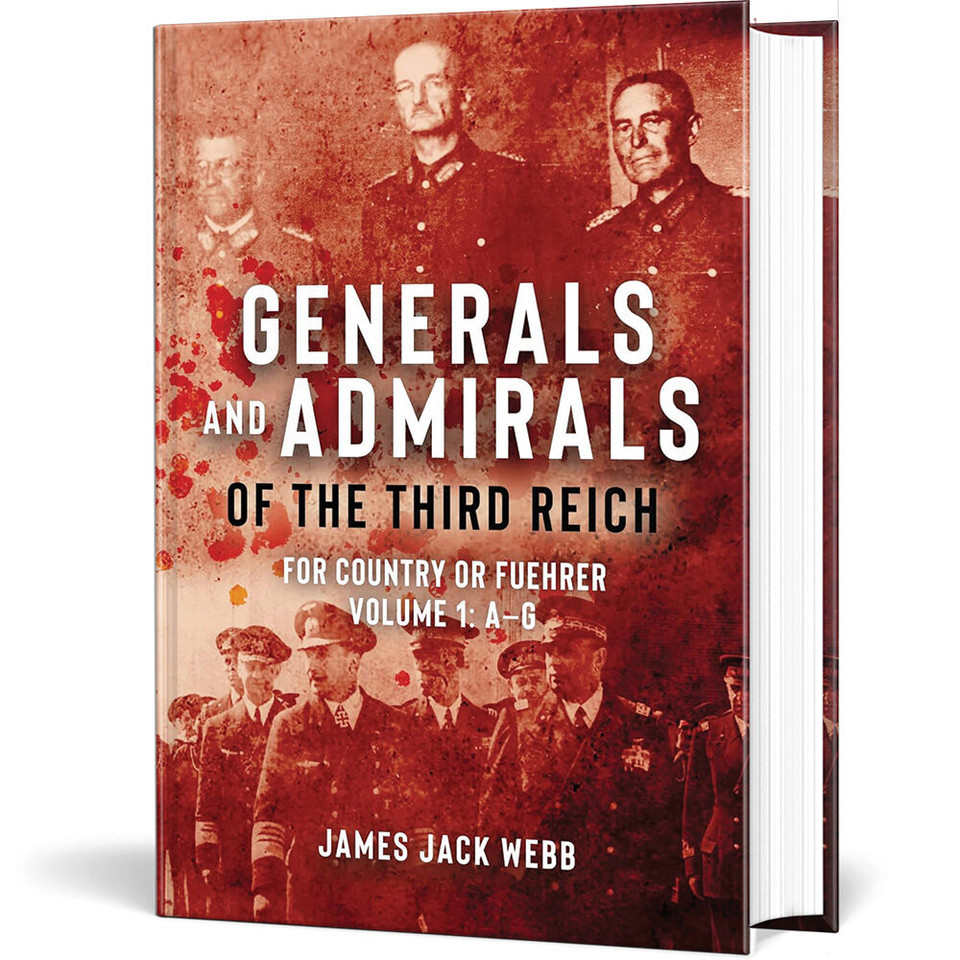 Generals and Admirals of the Third Reich Casemate (9781952715129) Main Image