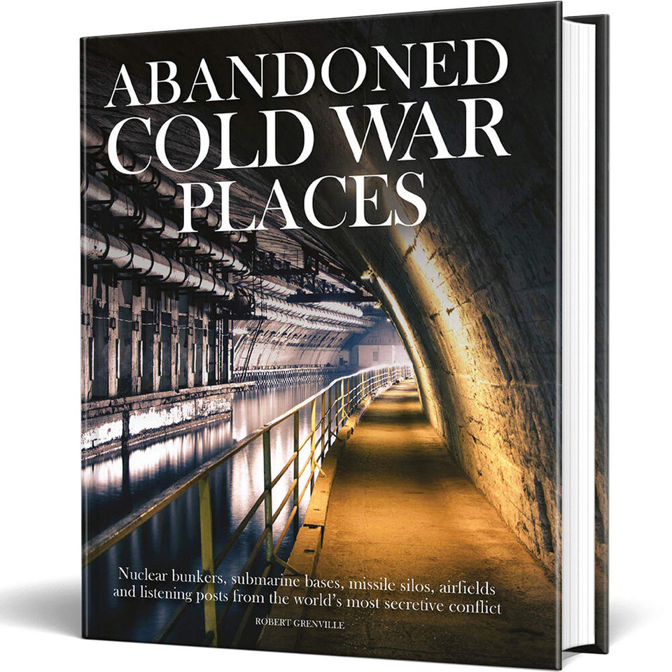 ABANDONED COLD WAR PLACES Amber Books (9781782749172) Main Image